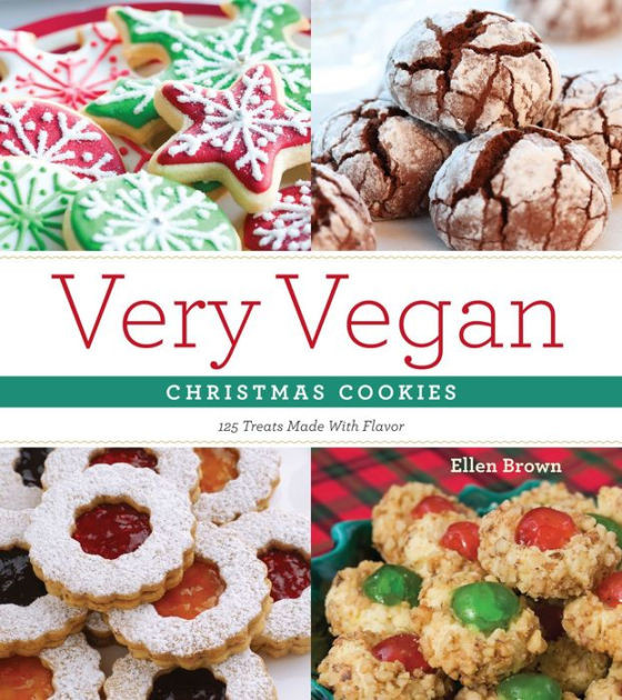Vegan Christmas Cookies
 Very Vegan Christmas Cookies by Ellen Brown