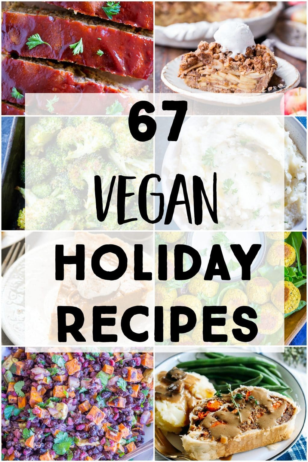 Vegan Christmas Side Dishes
 67 Vegan Holiday Recipes Appetizers Side Dishes Salads