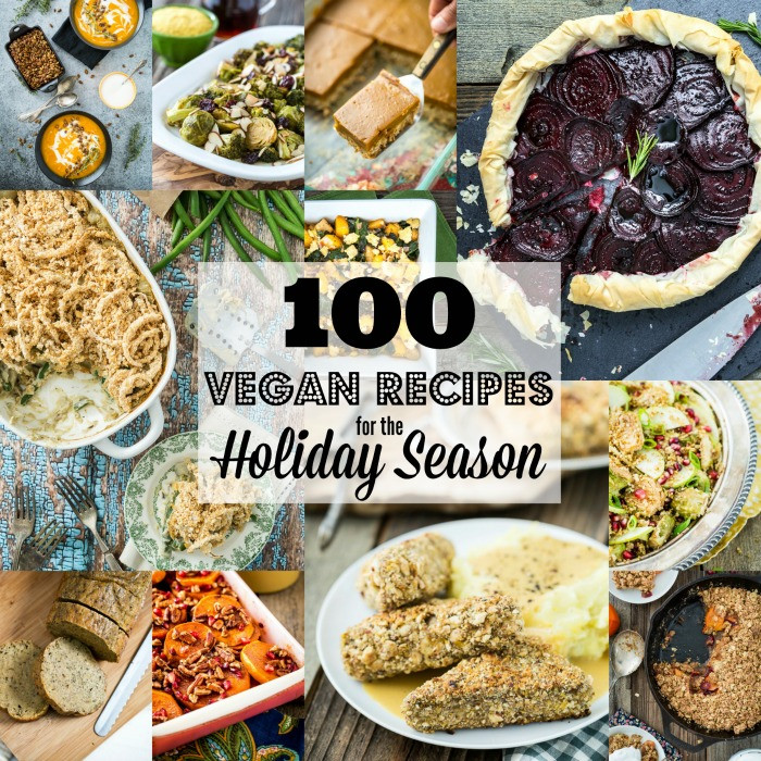 Vegan Recipes For Christmas
 100 Vegan Recipes for the Holiday Season 2014