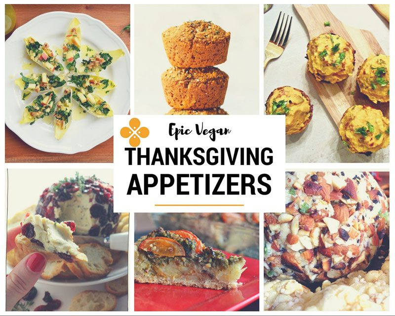 Vegan Thanksgiving Appetizers
 50 Epic Vegan Thanksgiving recipes Seven Roses
