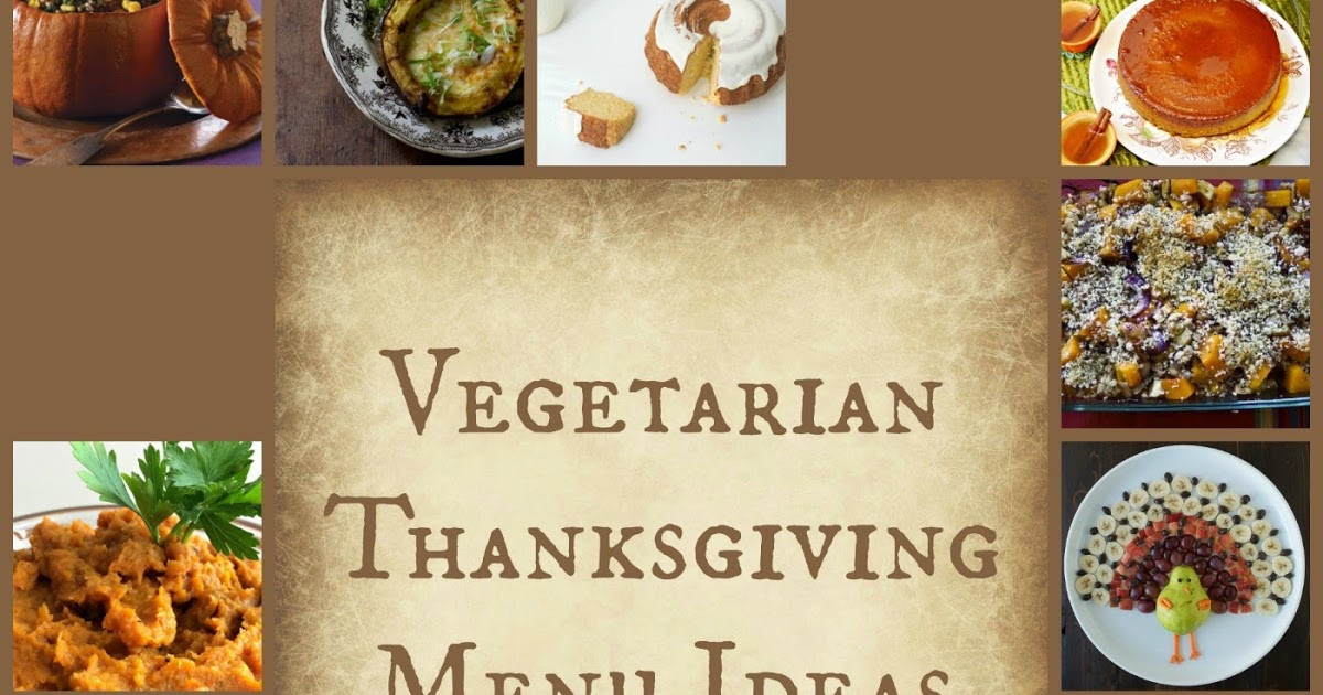 Vegetarian Options For Thanksgiving
 Reviews Chews & How Tos Ve arian Thanksgiving Ideas