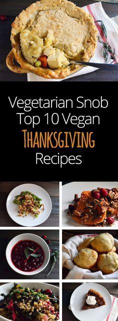 Vegetarian Thanksgiving Dinner Recipes
 955 best images about Vegan Thanksgiving on Pinterest