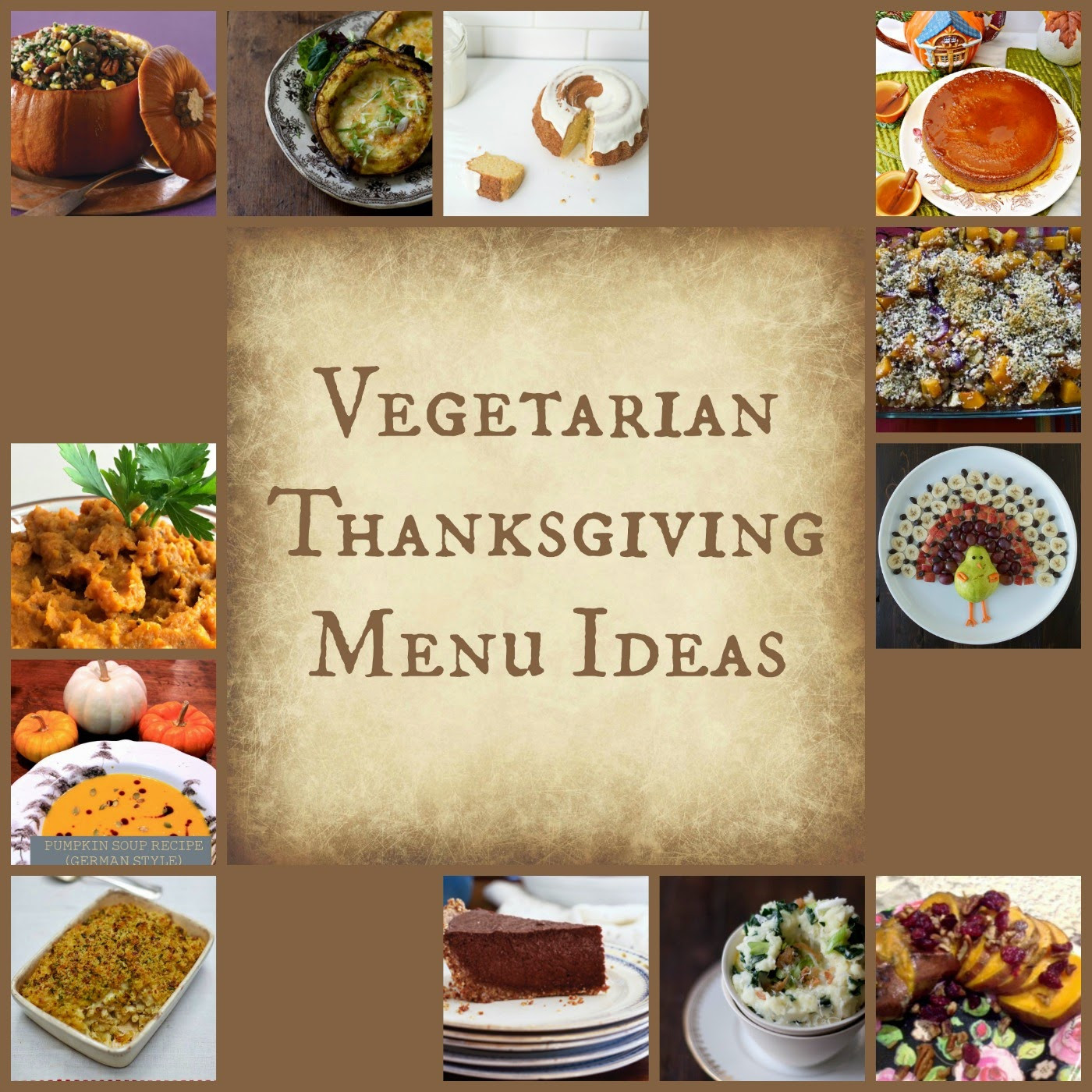 Vegetarian Thanksgiving Ideas
 Reviews Chews & How Tos Ve arian Thanksgiving Ideas