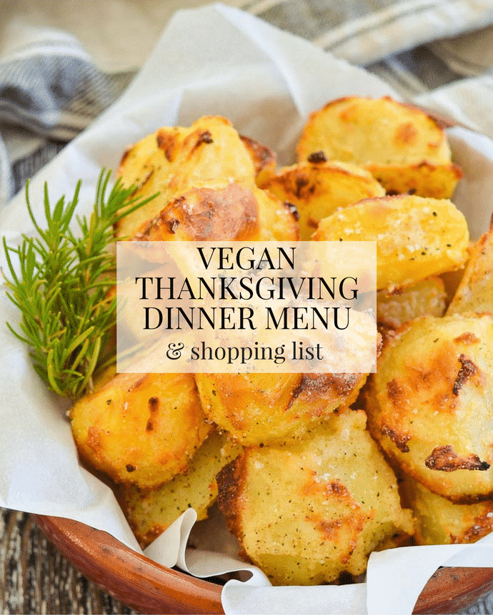 Vegetarian Thanksgiving Menus
 Vegan Thanksgiving Dinner Menu & Shopping List A Virtual