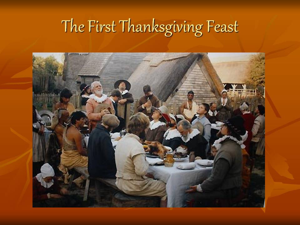 Was There Turkey At The First Thanksgiving
 The First Thanksgiving Feast Презентация 7751 3